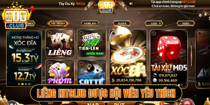 Liêng Hitclub được hội viên yêu thích