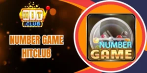 Đánh giá game Number game tại Hitclub