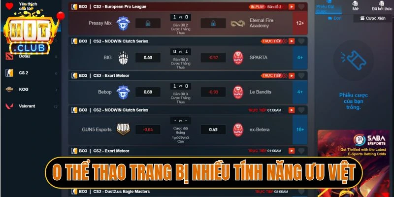 O Thể Thao trang bị nhiều tính năng ưu việt